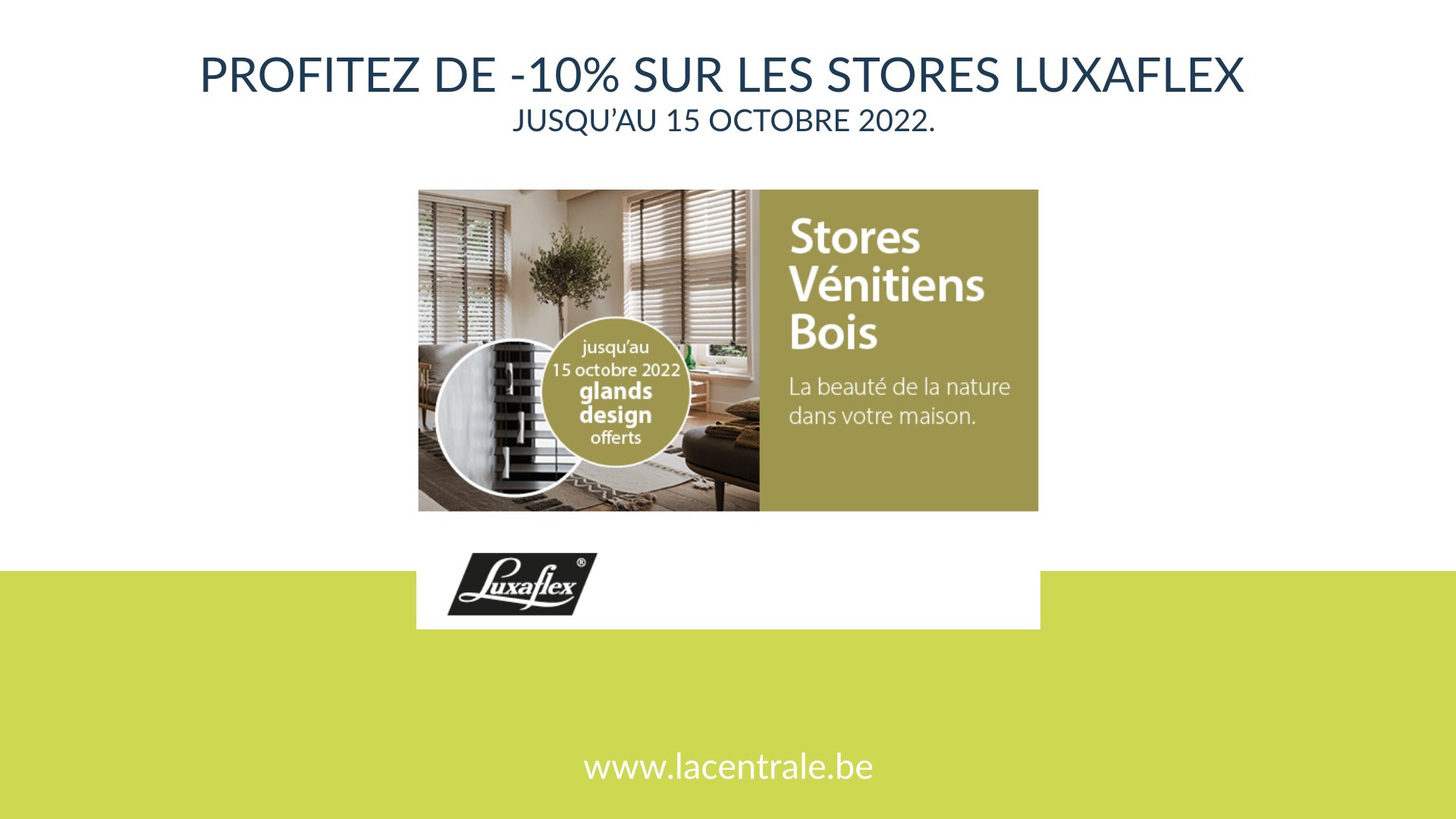 Luxaflex - Promotions sur les stores vénitiens bois